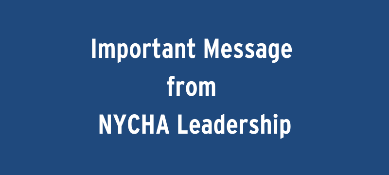 Important Message from NYCHA Leadership
