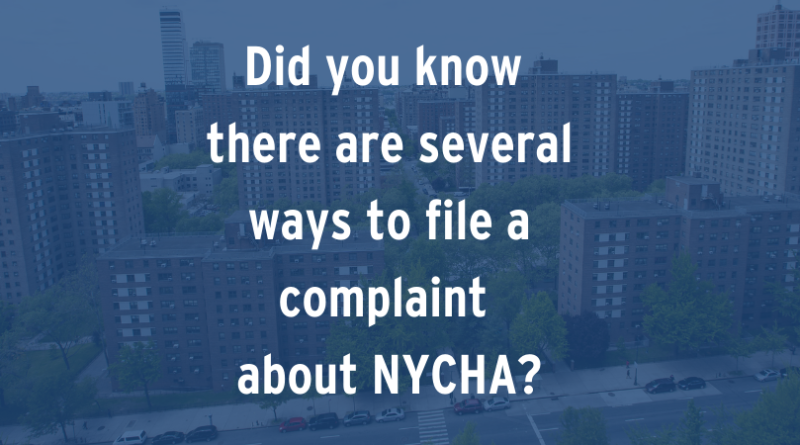 Did you know there are several ways to file a complaint about NYCHA?