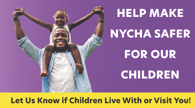 Help Make NYCHA Safer For Our Children