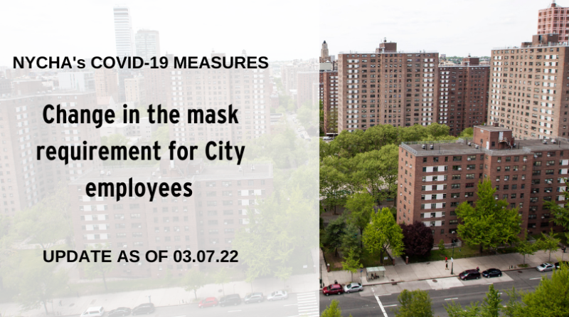 aerial photo of nycha buildings with text: Change in the mask requirement for City employees
