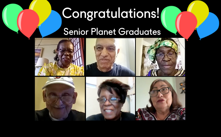 collage of six photos of people with balloons and text: Congratulations Senior Planet Graduates!