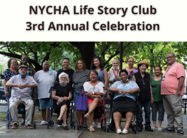 group of older adults with text "NYCHA Life Story Club 3rd Annual Celebration"