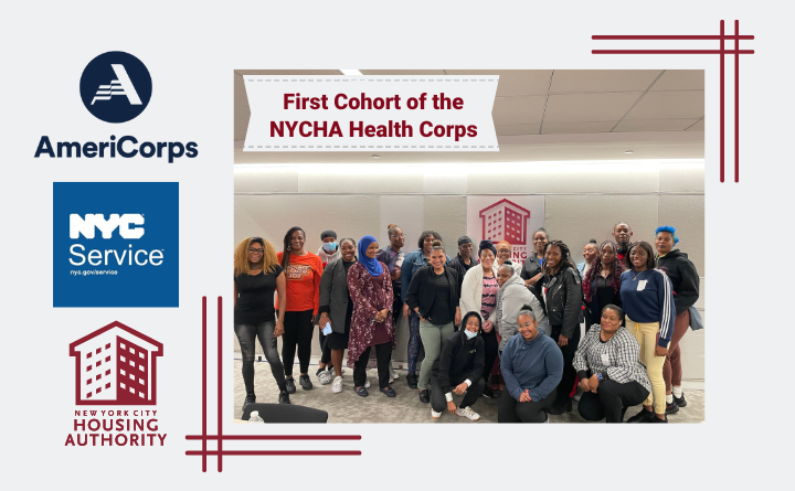 logos of AmeriCorps, NYC Service, and NYCHA. Group photo and the words "First Cohort of the NYCHA Health Corps"