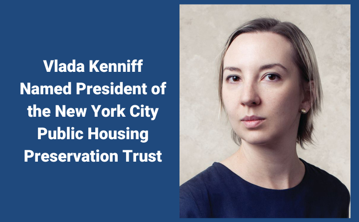 woman's headshot and text: Vlada Kenniff Named President of the New York City Public Housing Preservation Trust