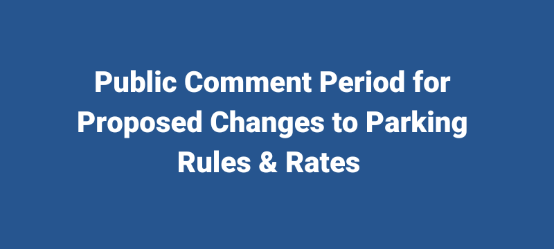 Parking changes public comment period