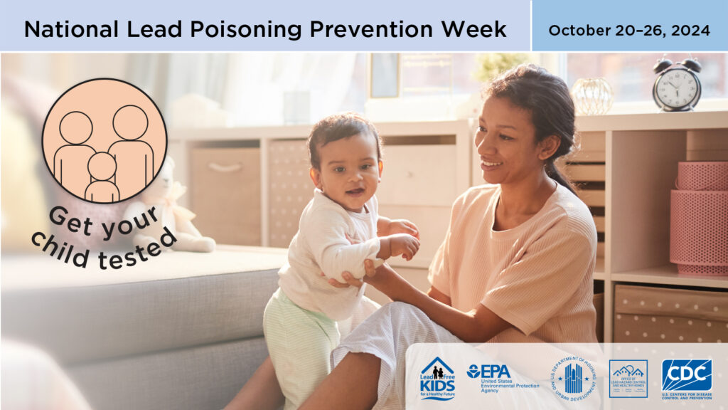 Get your child tested for lead poisoning