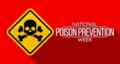 National poison prevention week