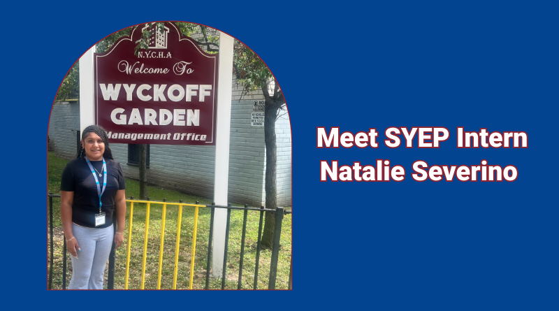 young woman standing in front of Wyckoff Garden sign and text Meet SYEP Intern Natalie Severino